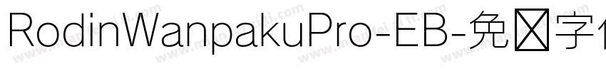 RodinWanpakuPro-EB字体转换
