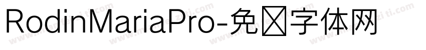 RodinMariaPro字体转换