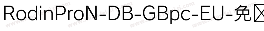 RodinProN-DB-GBpc-EU字体转换