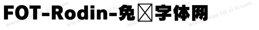 FOT-Rodin字体转换