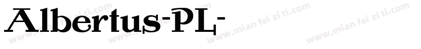 Albertus-PL字体转换