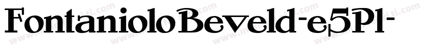 FontanioloBeveld-e5Pl字体转换