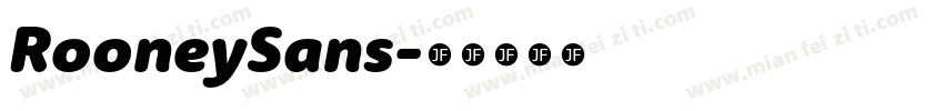 RooneySans字体转换
