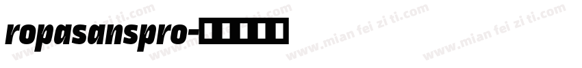ropasanspro字体转换