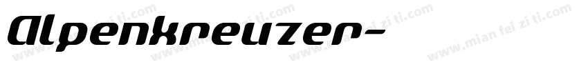 Alpenkreuzer字体转换