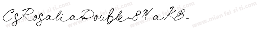 CsRosaliaDouble-8MaKB字体转换