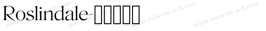 Roslindale字体转换