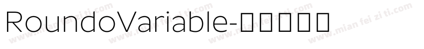 RoundoVariable字体转换