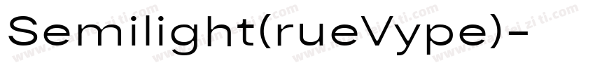 Semilight(rueVype)字体转换