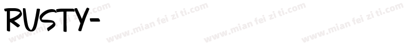 Rusty字体转换