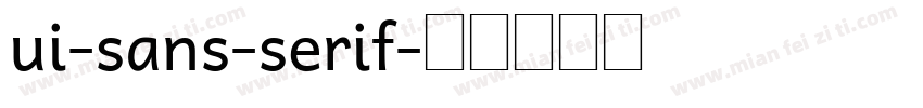 ui-sans-serif字体转换