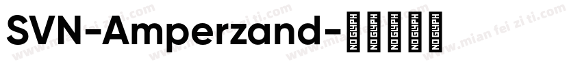 SVN-Amperzand字体转换