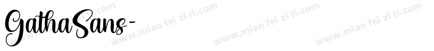 GathaSans字体转换