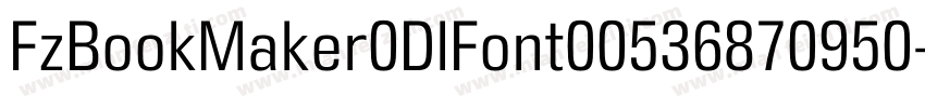 FzBookMaker0DlFont00536870950字体转换