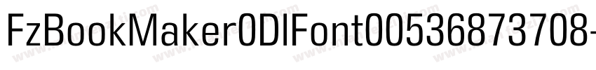 FzBookMaker0DlFont00536873708字体转换