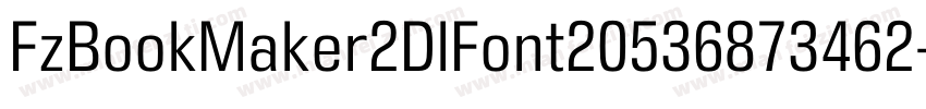 FzBookMaker2DlFont20536873462字体转换