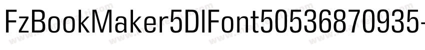 FzBookMaker5DlFont50536870935字体转换