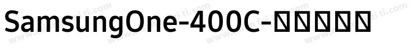 SamsungOne-400C字体转换