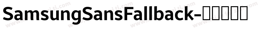 SamsungSansFallback字体转换