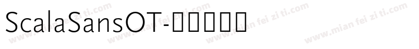 ScalaSansOT字体转换