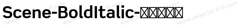 Scene-BoldItalic字体转换