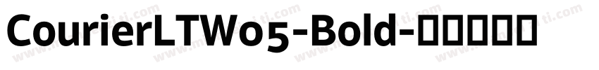 CourierLTW05-Bold字体转换
