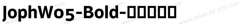 JophW05-Bold字体转换