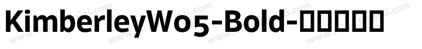 KimberleyW05-Bold字体转换