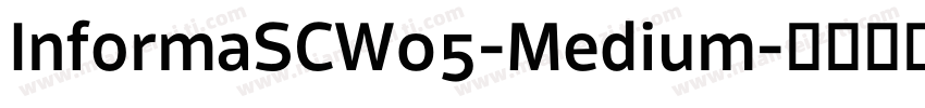 InformaSCW05-Medium字体转换