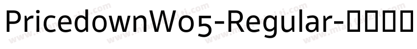 PricedownW05-Regular字体转换