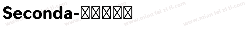 Seconda字体转换