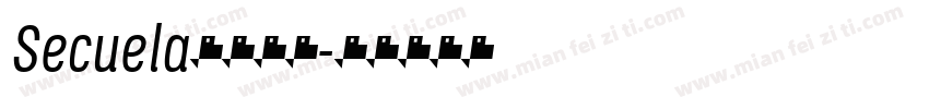 Secuela字体下载字体转换