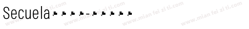 Secuela字体下载字体转换