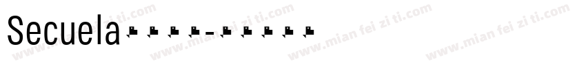 Secuela字体下载字体转换
