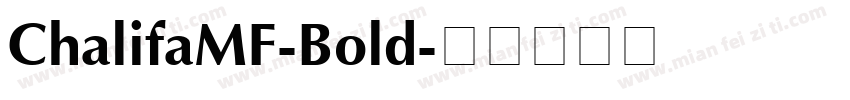 ChalifaMF-Bold字体转换