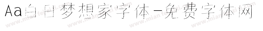 Aa白日梦想家字体字体转换