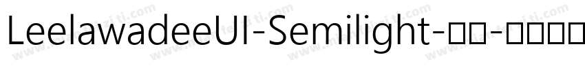 LeelawadeeUI-Semilight-亮体字体转换