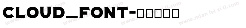 Cloud_Font字体转换
