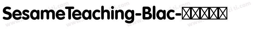 SesameTeaching-Blac字体转换