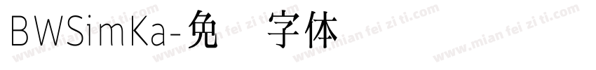 BWSimKa字体转换