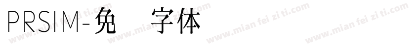 PRSIM字体转换