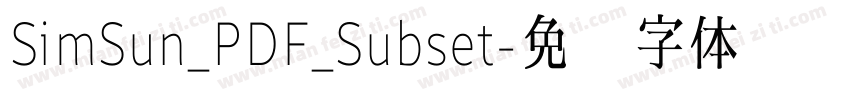 SimSun_PDF_Subset字体转换