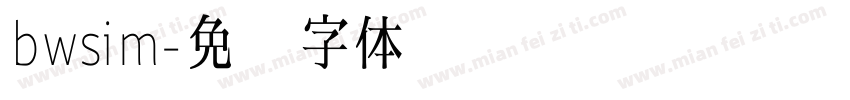 bwsim字体转换