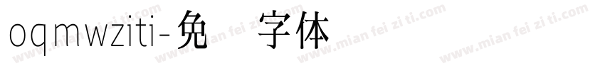 oqmwziti字体转换