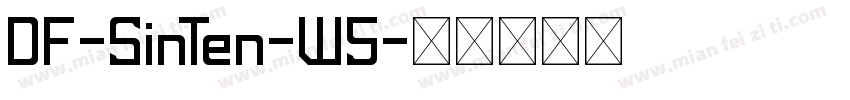 DF-SinTen-W5字体转换