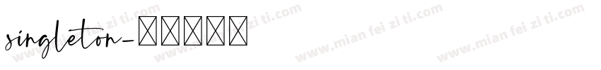 singleton字体转换