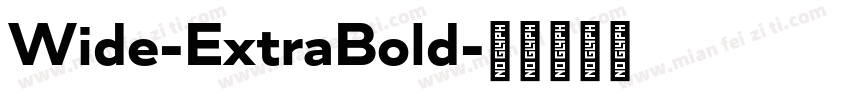Wide-ExtraBold字体转换