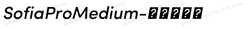 SofiaProMedium字体转换