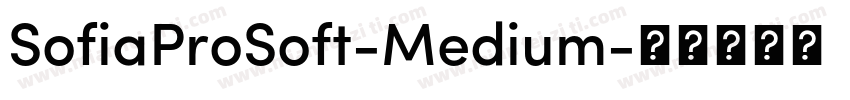 SofiaProSoft-Medium字体转换