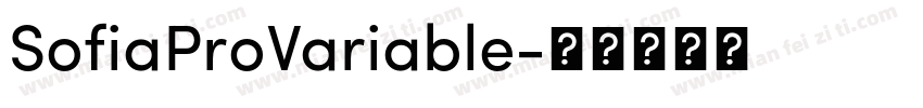 SofiaProVariable字体转换